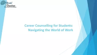Career Counselling for Students: Navigating the World of Work
