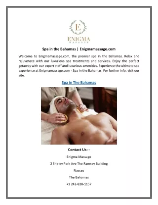 Spa in the Bahamas  Enigmamassage.com
