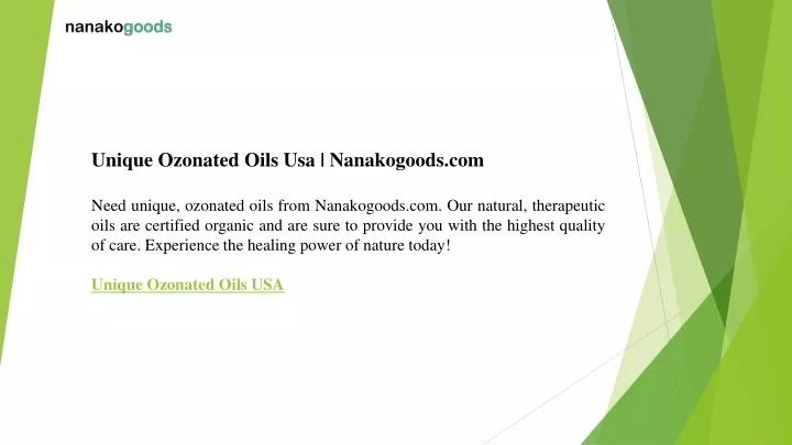 unique ozonated oils usa nanakogoods com need