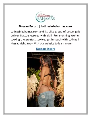 Nassau Escort  Latinasinbahamas.com