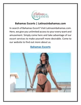 Bahamas Escorts  Latinasinbahamas.com