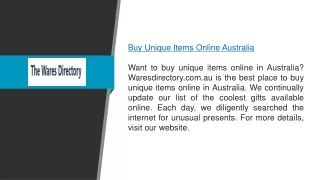 Buy Unique Items Online Australia  Waresdirectory.com.au