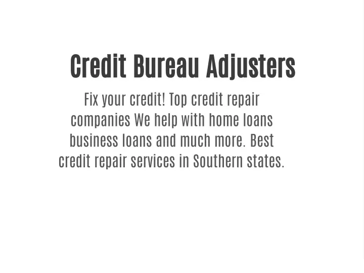 credit bureau adjusters fix your credit