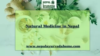 Natural Medicine in Nepal- Discover the Healing Power of Nature