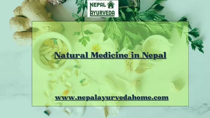 natural medicine in nepal natural medicine