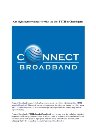 Get the high speed connectivity with the best FTTH in Chandigarh