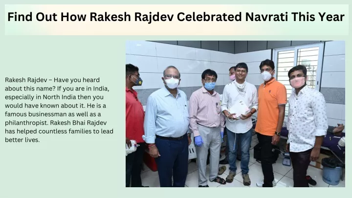 find out how rakesh rajdev celebrated navrati