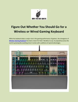Figure Out Whether You Should Go for a Wireless or Wired Gaming Keyboard