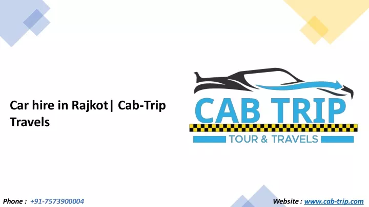 car hire in rajkot cab trip travels