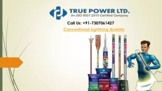 Conventional Lightning Arrester Manufacturer in India
