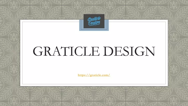 graticle design