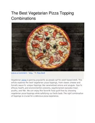 the best vegetarian pizza topping combinations
