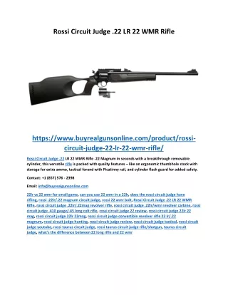 Rossi Circuit Judge .22 LR 22 WMR Rifle