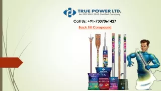 call us 91 7307061427 back fill compound