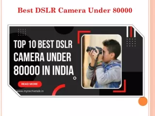 best dslr camera under 80000