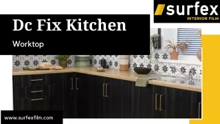 Can you use DC fix on kitchen worktops?