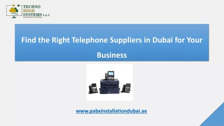 find the right telephone suppliers in dubai for your business