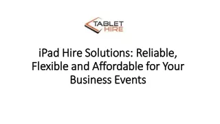 Tablet Rentals UK - Your Solution for Business Events