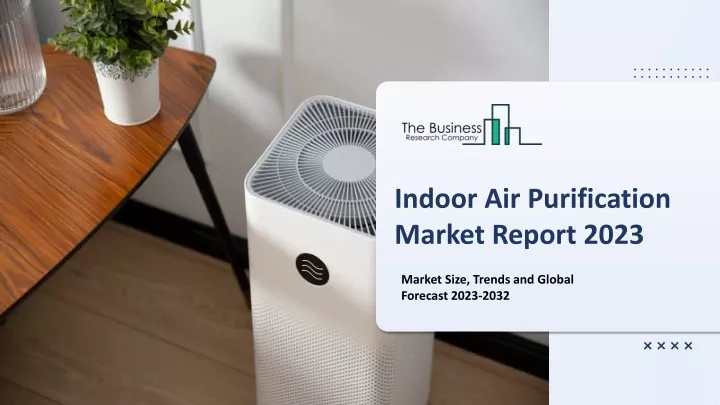 indoor air purification market report 2023