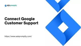 Connect with Google Customer Support