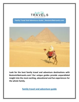 Family Travel And Adventure Guide | Bostontribetravels.com
