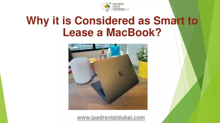 why it is considered as smart to lease a macbook