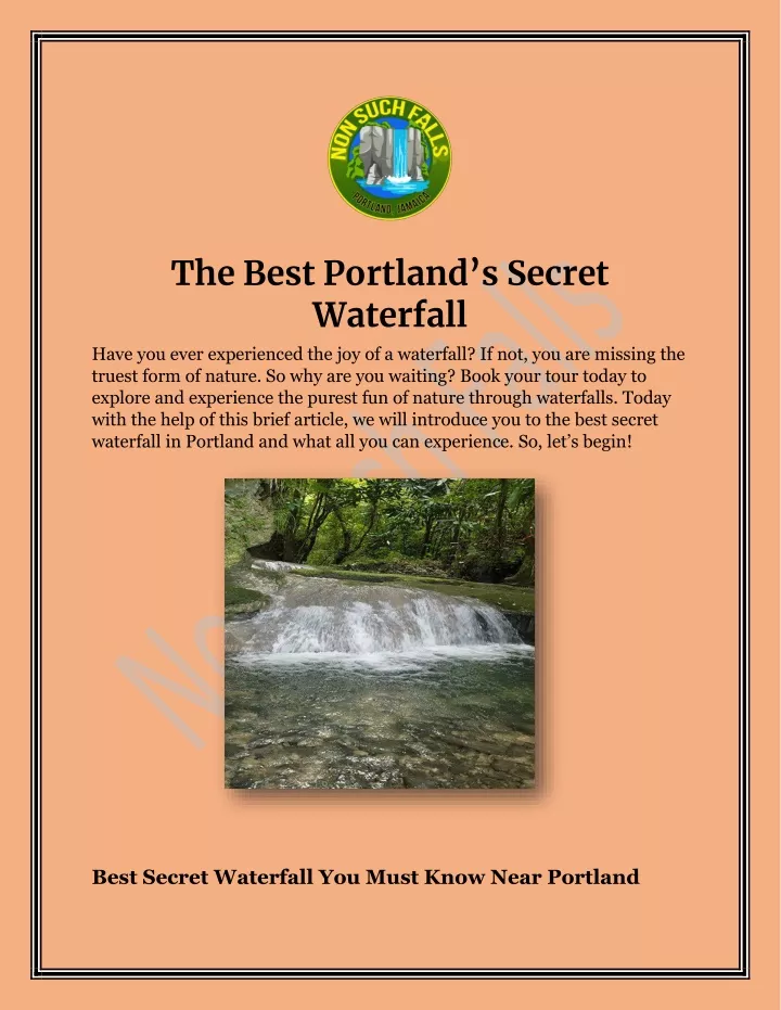 the best portl and s secret waterfall have