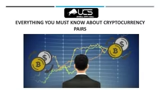 Everything you must know about cryptocurrency pairs