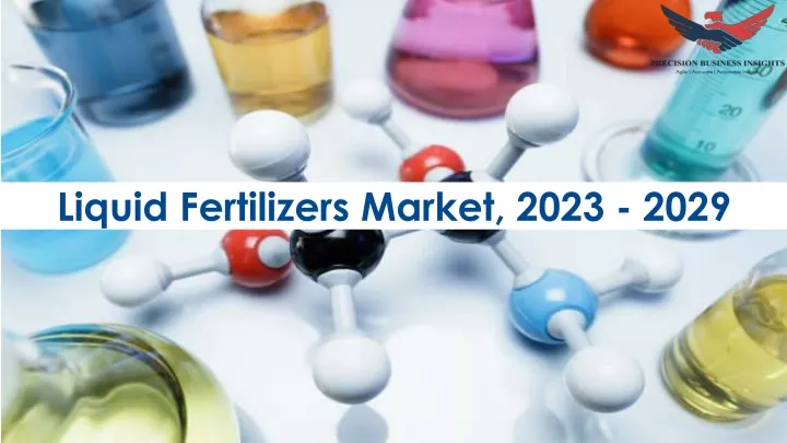 liquid fertilizers market 2023 2029