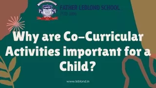 Why are Co-Curricular Activities important for a Child