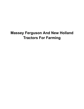 Massey Ferguson And New Holland Tractors For Farming