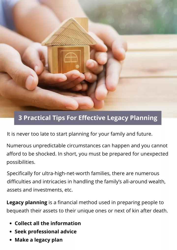 3 practical tips for effective legacy planning