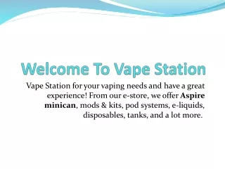 welcome to vape station