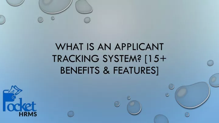 what is an applicant tracking system 15 benefits features