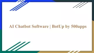 _AI Chatbot Software _ BotUp by 500apps