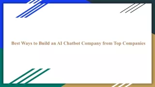 Best Ways to Build an AI Chatbot Company from Top Companies