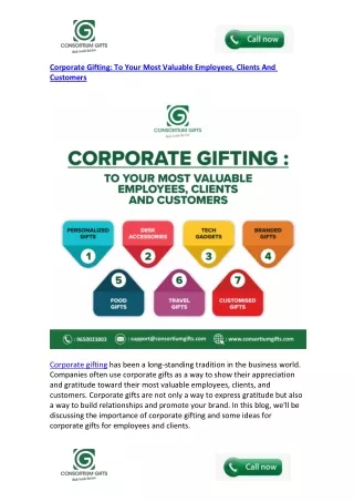 Corporate Gifting To your most valuable employees, clients and customers
