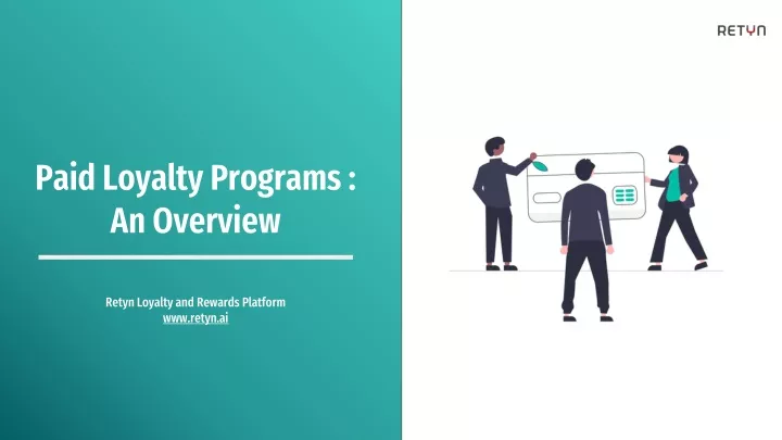paid loyalty programs an overview