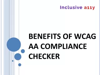 BENEFITS OF WCAG AA COMPLIANCE CHECKER