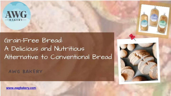 grain free bread a delicious and nutritious