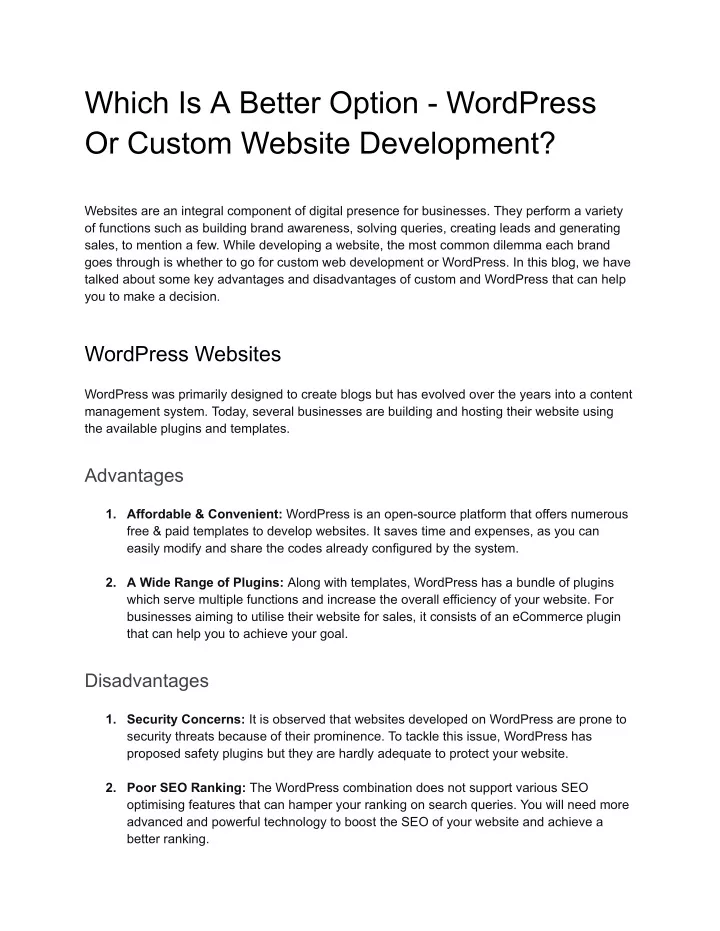 which is a better option wordpress or custom