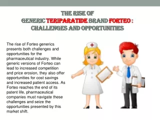 the rise of generic teriparatide brand forteo challenges and opportunities
