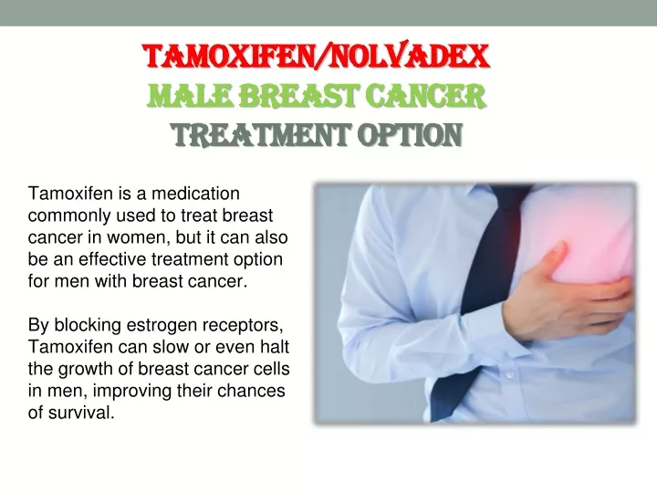 tamoxifen nolvadex male breast cancer treatment option