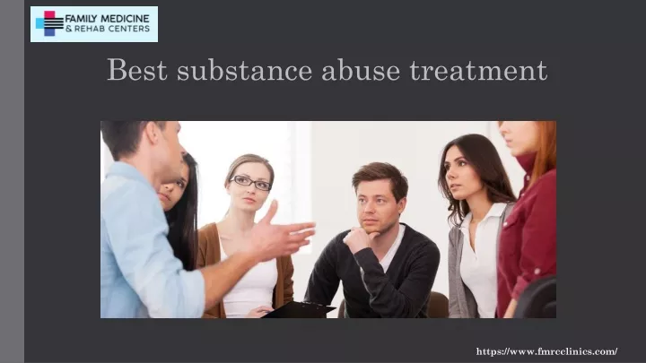 best substance abuse treatment