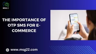 The importance of OTP SMS for E-commerce.