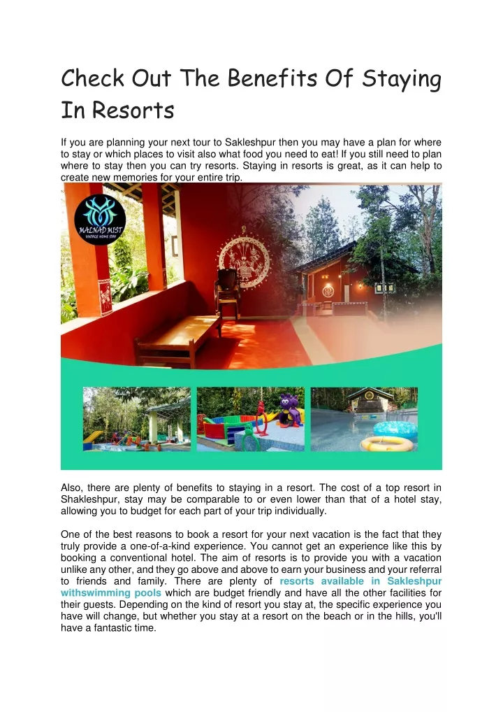 check out the benefits of staying in resorts