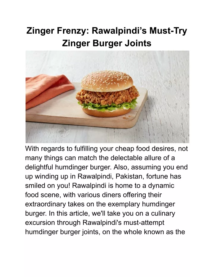 zinger frenzy rawalpindi s must try zinger burger