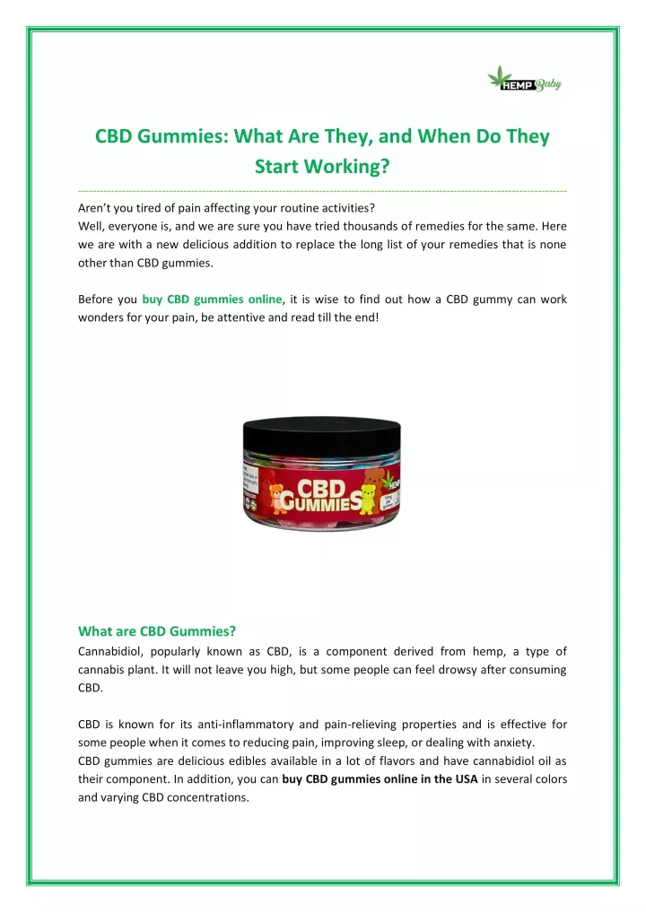 cbd gummies what are they and when do they start