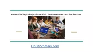 Contract Staffing for Project-Based Work: Key Considerations and Best Practices