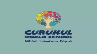 Gurukul World School | Best CBSE school in Mohali